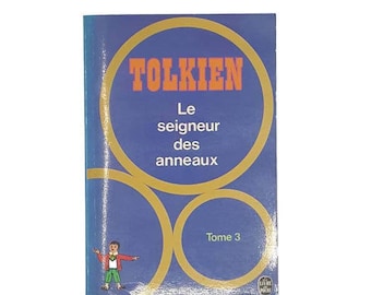 Le Seigneur des Anneaux (Tomo 3) de J.R.R. Tolkien - 1973 - Edición en francés
