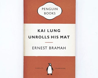 Kai Lung Unrolls His Mat by Ernest Bramah 1954