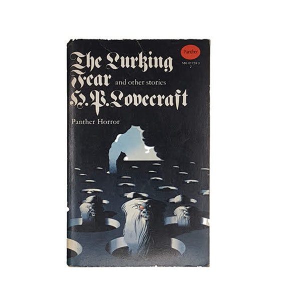 The Lurking Fear and Other Stories by H. P. Lovecraft - Panther, 1970