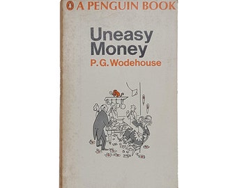 P. G. Wodehouse's Uneasy Geld - Pinguin 1967