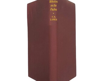Reflections on the Psalms by C. S. Lewis - 1st Edition, Geoffrey Bles, 1958