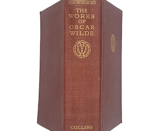 The Works Of Oscar Wilde - Collins 1947