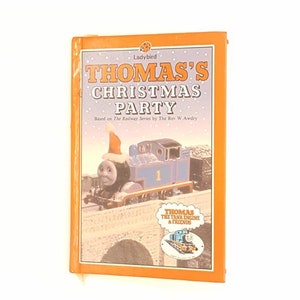 Ladybird Miscellaneous: Thomas&#39;s Christmas Party by The Rev W. Awdry 1986