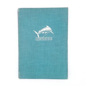 Ernest Hemingway’s The Old Man and the Sea 1953 – The Reprint Society