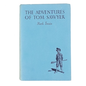 The Adventures of Tom Sawyer by Mark Twain