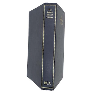 The Oxford Book of Villains a cura di John Mortimer - BCA 1992