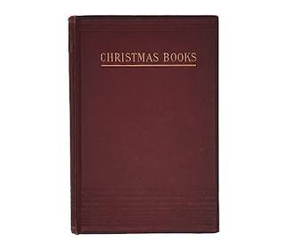 Christmas Books by Charles Dickens
