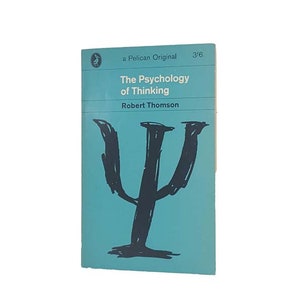 La psychologie de la pensée par Robert Thomson - Pelican, 1964