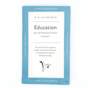 Education by W. O. Lester Smith 1958