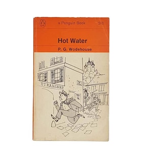 Hot Water by P. G. Wodehouse - Penguin, 1963