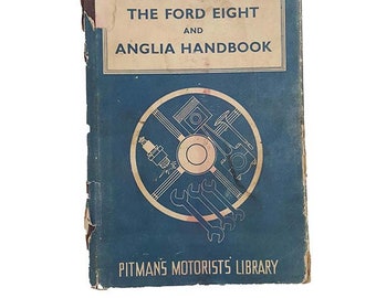 Das Handbuch zu Ford Eight und Anglia