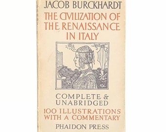 burckhardt the civilization of the renaissance in italy
