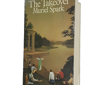 The Takeover von Muriel Spark - Macmillan 1976