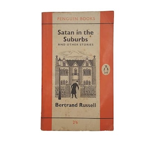 Satan in the Suburbs door Bertrand Russell - Penguin, 1961