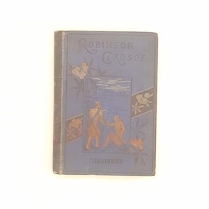 Daniel Defoe&#39;s Robinson Crusoe c1897