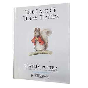 Beatrix Potter&#39;s The Tale of Timmy Tiptoes - white dust jacket