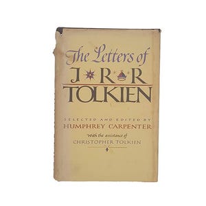 Les lettres de J. R. R. Tolkien - Houghton Mifflin, 1981
