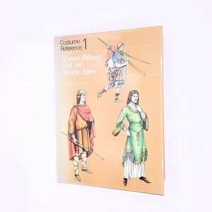 Costume Reference 1 - Roman Britain and the Midle Ages 1977