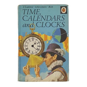Ladybird 601 Achievements: Time, Calendars and Clocks