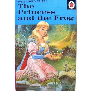 Ladybird 606D Well Loved Tales: The Princess and the Frog (Pink Spine)