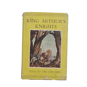 Stories of King Arthur&#39;s Knights - Nelson