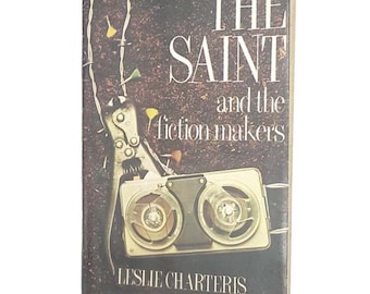 The Saint and the Fiction Makers by Leslie Charteris 1974 - White Lion