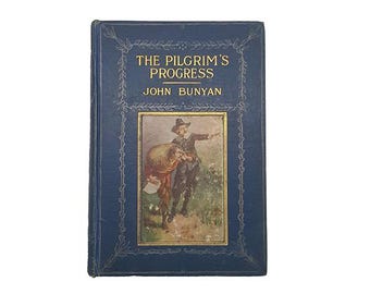 El progreso del peregrino, de John Bunyan - Religious Tract Society, 1911