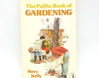 The Puffin Book of Gardening 1977