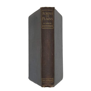 À travers les plaines de RL Stevenson - Chatto & Windus 1903