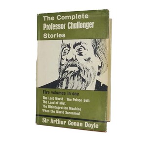 Sir Arthur Conan Doyle&#39;s Complete Professor Challenger Stories - John Murray 1963