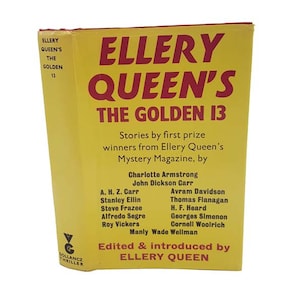 Ellery Queen&#39;s The Golden 13 - Gollancz, 1972