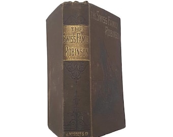 La familia Robinson suiza - J. Nisbet, 1890