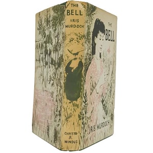 Iris Murdoch&#39;s The Bell - Chatto & Windus 1961