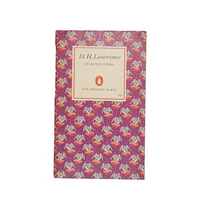 The Penguin Poets: D.H. Lawrence Selected Poems 1965