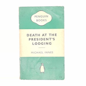 Death At The President es 1959 Von Michael Innes