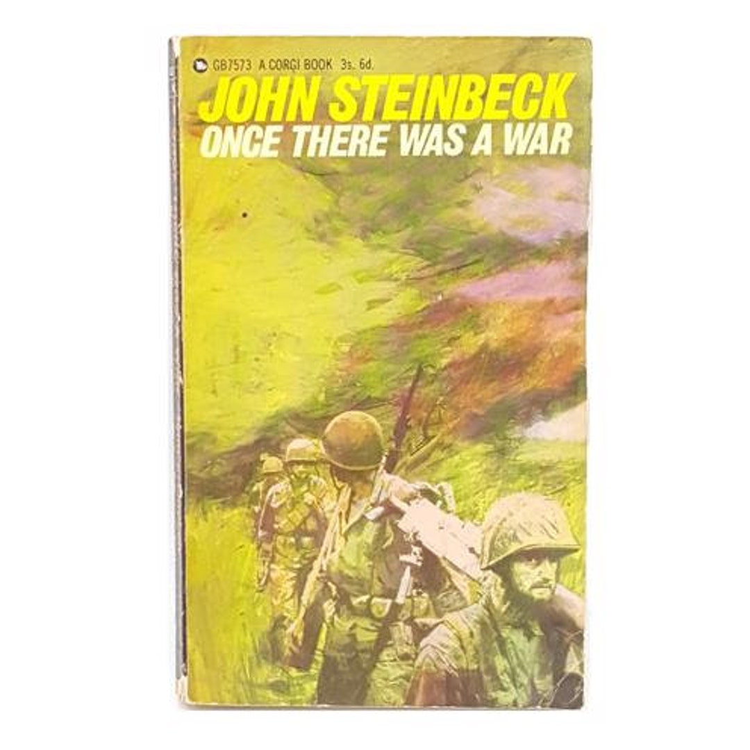 John Steinbeck’s Once There Was A War 1967 Etsy