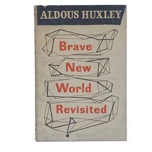 Aldous Huxley&#39;s Brave New World Revisited - Chatto & Windus 1959