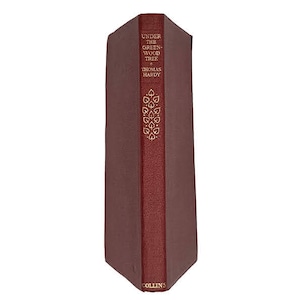 Under the Greenwood Tree by Thomas Hardy - Collins, 1958