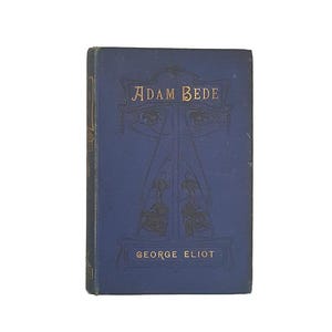 Adam Bede van George Eliot - Nicholson, ca. 1890