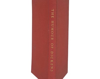 The Humour of Dickens chosen by R. L. Cruikshank - News Chronicle Publications Department