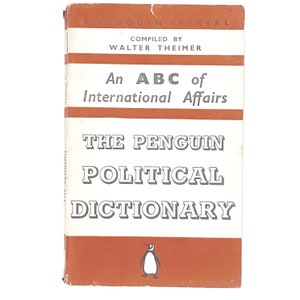 Erste Edition Pinguin An ABC of International Affairs: The Penguin Political Dictionary 1939