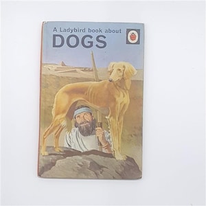 Ladybird 682 Dogs and Horses: A Ladybird Book About Dogs 1968