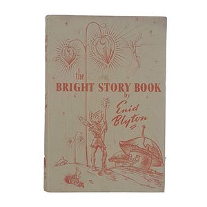 Enid Blyton&#39;s Bright Story Book - Brock Books 1953
