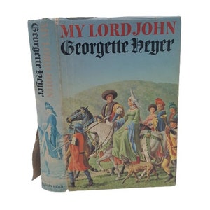 Georgette Heyer&#39;s My Lord John - First Edition, 1975