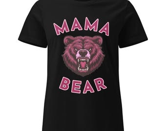 Mama Bear Tshirt: Women's Soft Cotton Tee, Semi-Fitted, S-2X