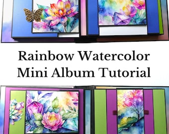 Tutorial de miniálbum y diario: video + guía de corte en PDF, tutorial interactivo de scrapbooking con arcoíris de acuarela