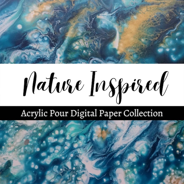 Digital Acrylic Pour Paper Collection - Nature Inspired