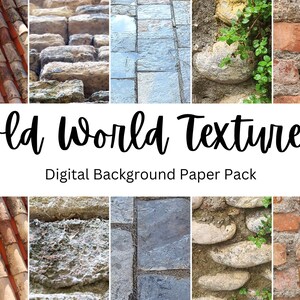 May include: A digital paper pack with a collage of old world textures. The textures include brick, stone, and tile. The title "Old World Textures" is displayed above the collage. The text "Digital Background Paper Pack" is displayed below the collage.