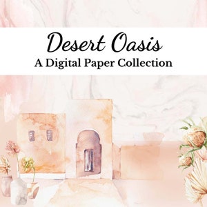 Digital Paper Collection - Desert Oasis, Crafting Printable Kit, Junk Journal Papers