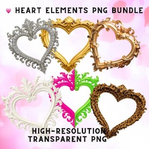 May include: A selection of heart-shaped frames in diverse styles and colours. The frames include silver with rhinestones, gold, white, pink and green, and a leopard print design. Text at the top reads "HEART ELEMENTS PNG BUNDLE" and at the bottom "HIGH-RESOLUTION TRANSPARENT PNG."